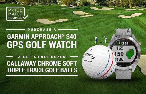 Buy a Garmin S40 watch and get a FREE dozen Callaway golf balls