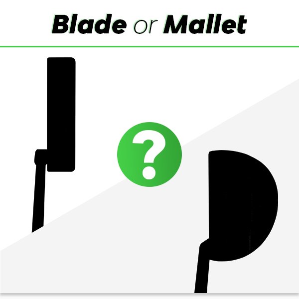 Mallet or blade putters?