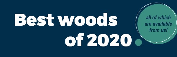 Best woods of 2020 banner