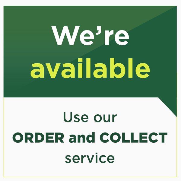 We're available for Order and Collect