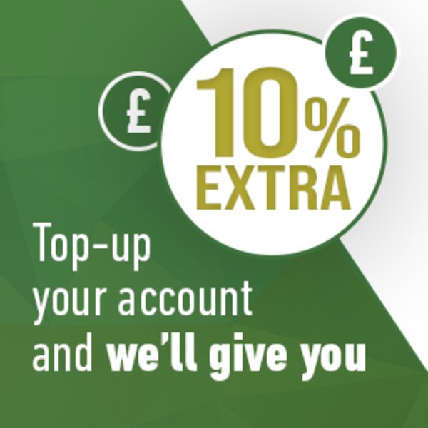 Top up your account and we'll add 10% extra