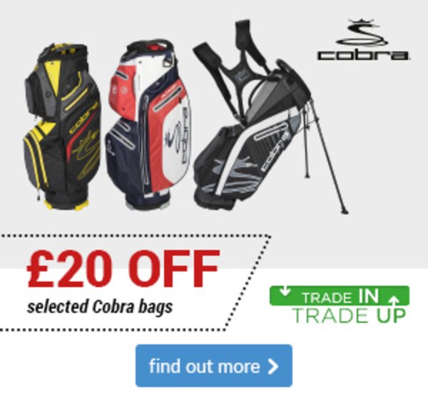 Cobra Bag Trade-In - £20 OFF selected bags in-store